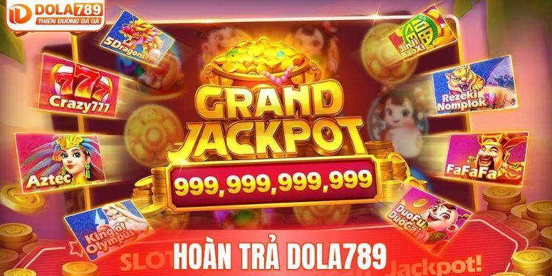 hoàn trả DOLA789