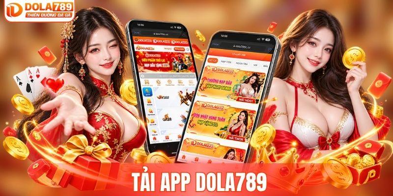 tải app DOLA789